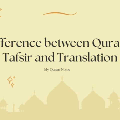 Difference between Quran's Tafsir and Translation - Explained Simply