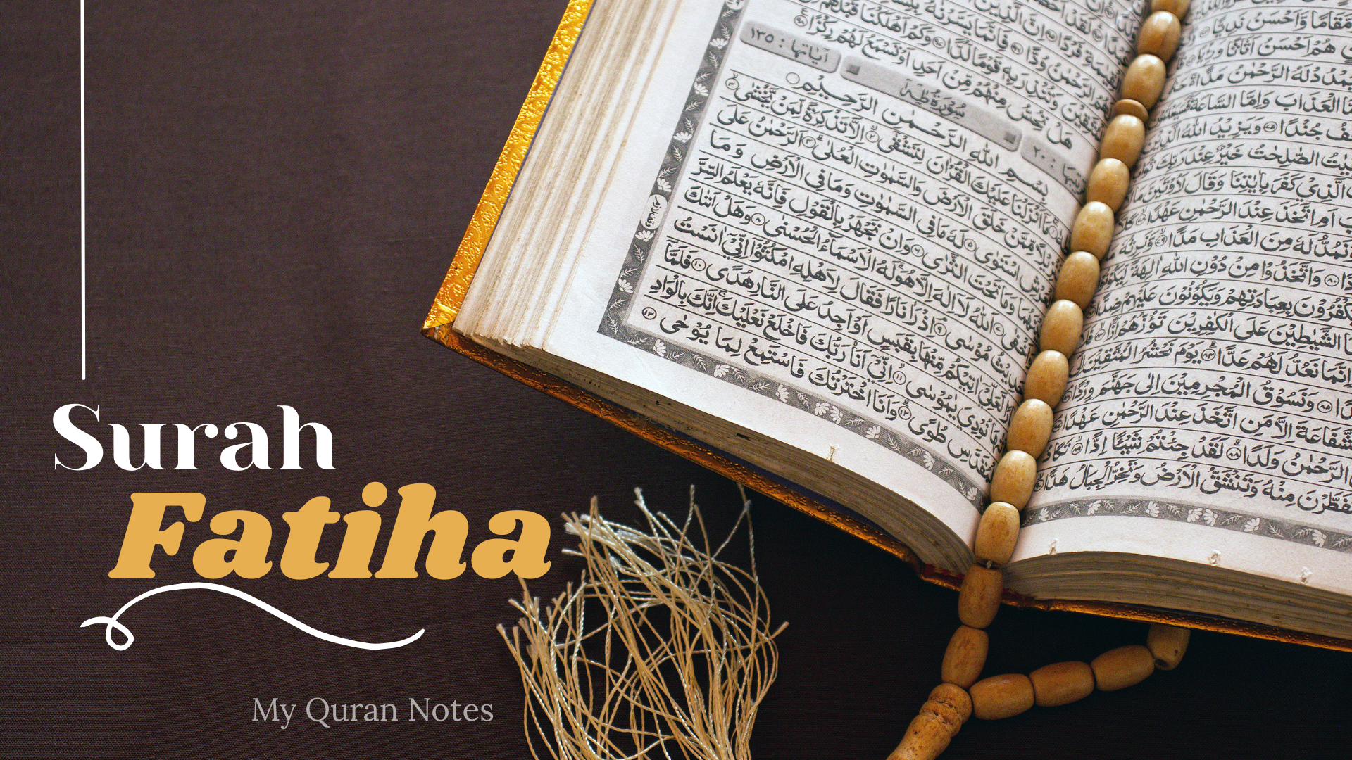 Surah Al - Fatiha, Ayah no 2 - Tafseer Notes